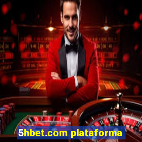 5hbet.com plataforma